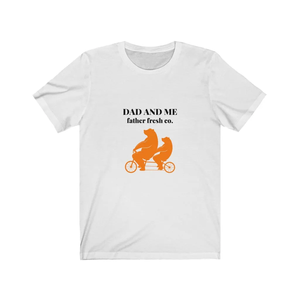 Papa Bear "Dad and Me" - Jersey Short Sleeve Tee